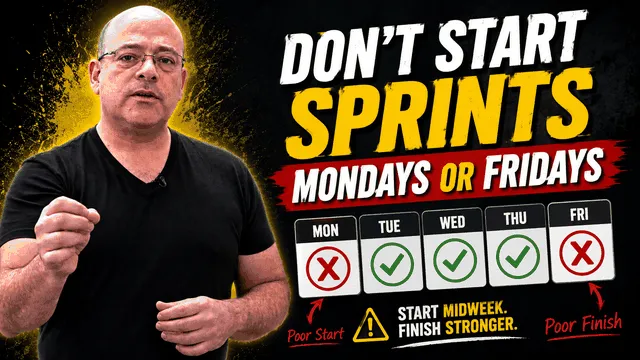 Don't Start Sprints on Monday or Friday